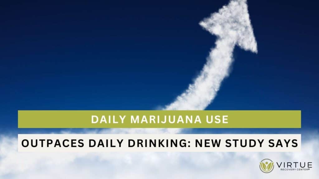 Daily Marijuana Use Outpaces Daily Drinking New Study Says