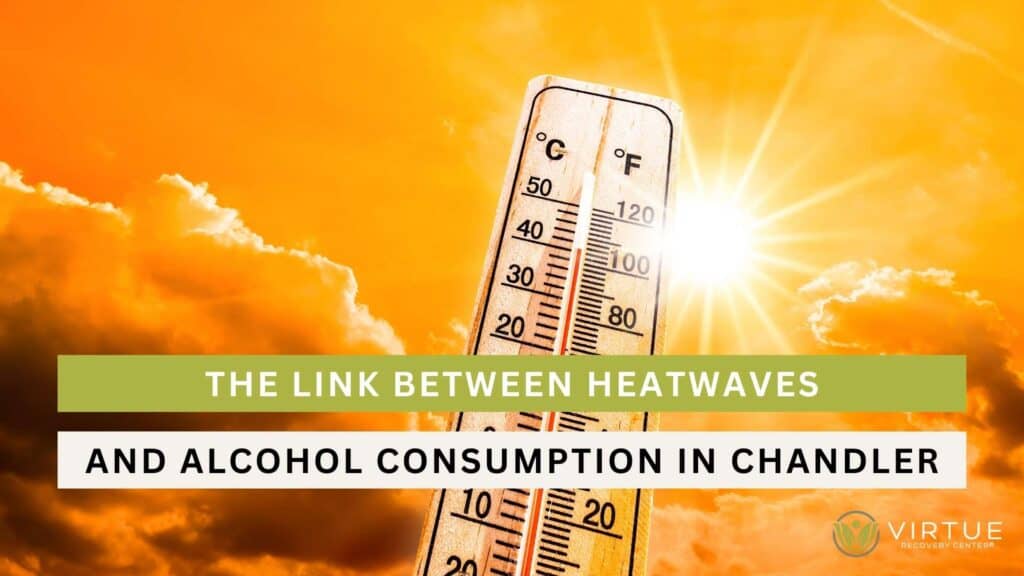 The Link Between Heatwaves and Alcohol Consumption in Chandler